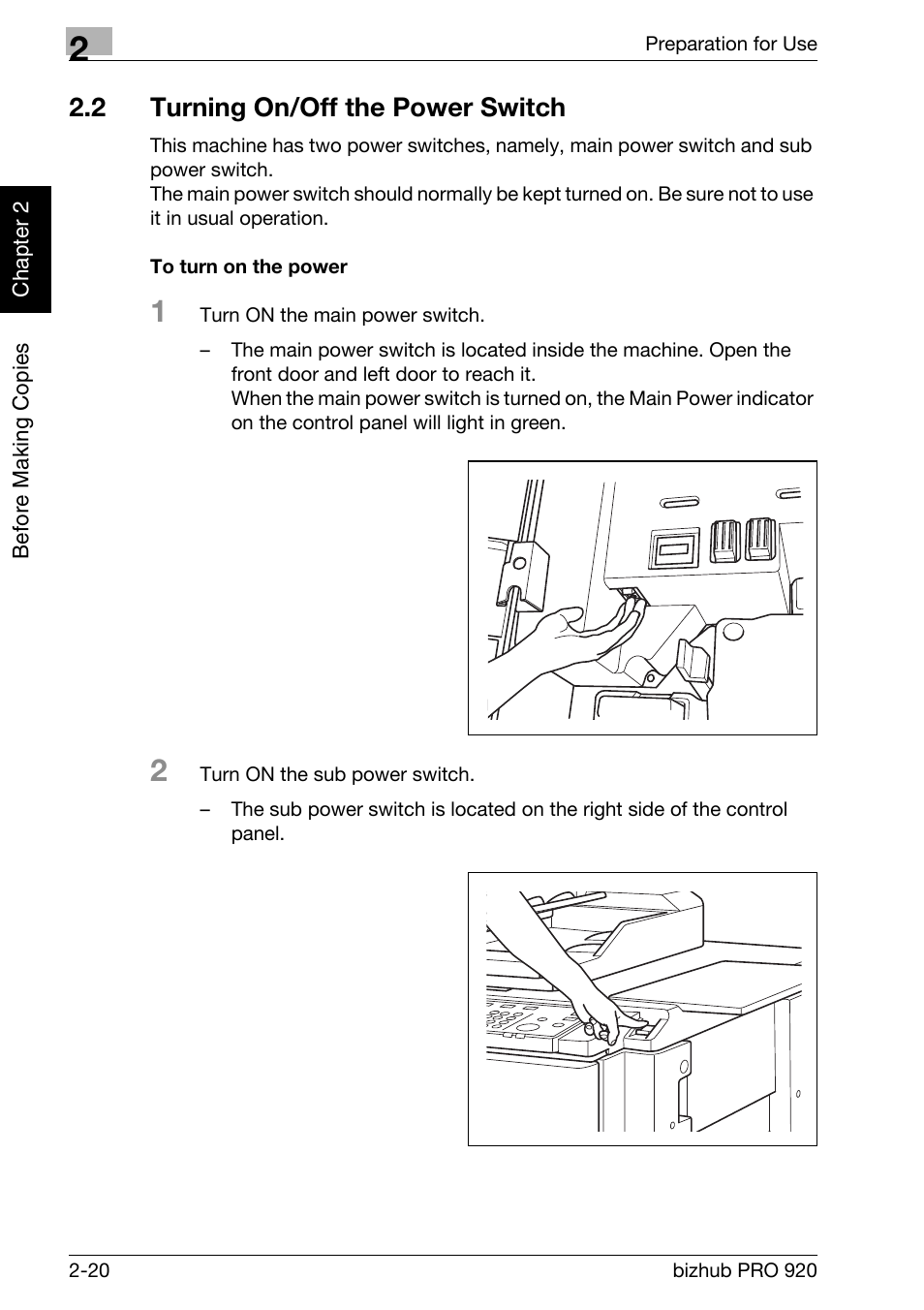 2 turning on/off the power switch, Turning on/off the power switch -20, To turn on the power -20 | Konica Minolta BIZHUB PRO bizhubPRO920 User Manual | Page 52 / 410