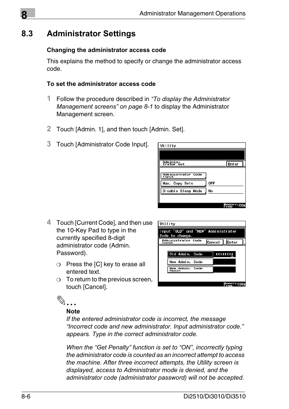 3 administrator settings, Changing the administrator access code, To set the administrator access code | Administrator settings -6 | Konica Minolta DI3510 User Manual | Page 162 / 334