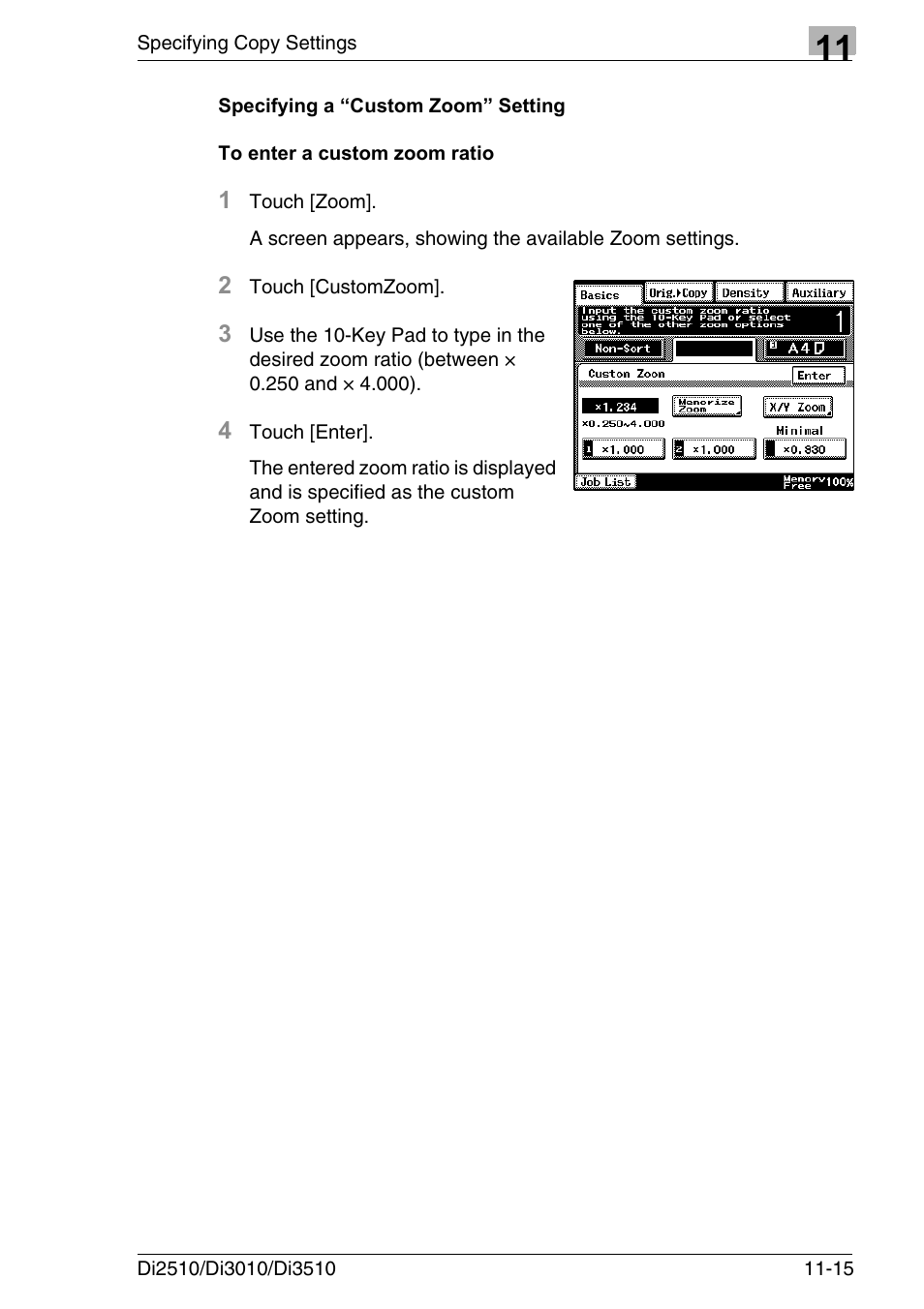 Specifying a “custom zoom” setting, To enter a custom zoom ratio | Konica Minolta DI3510 User Manual | Page 247 / 334