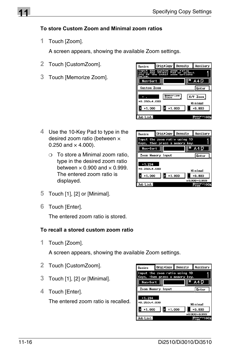 To store custom zoom and minimal zoom ratios, To recall a stored custom zoom ratio | Konica Minolta DI3510 User Manual | Page 248 / 334