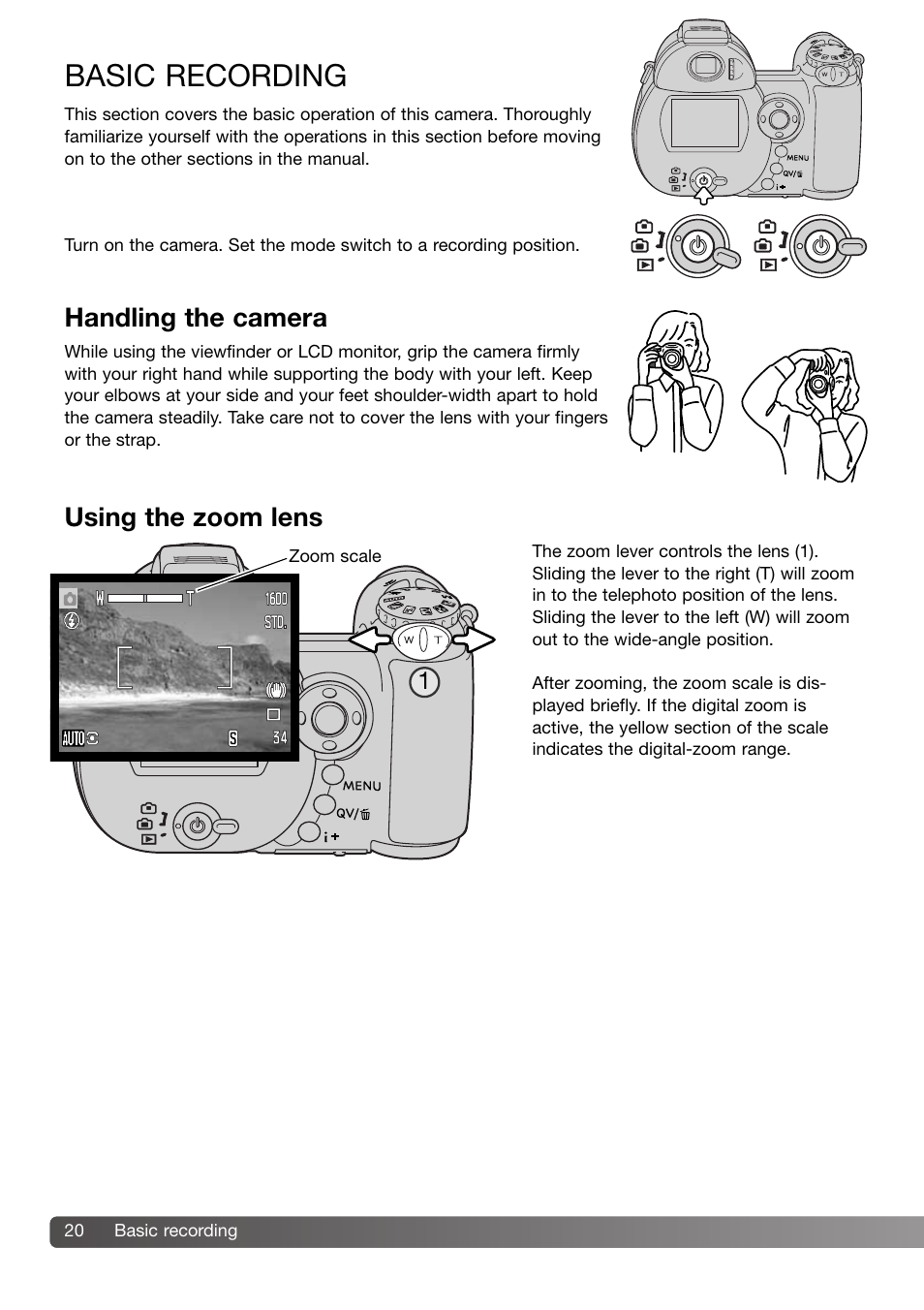 Basic recording, Handling the camera using the zoom lens, Handling the camera | Using the zoom lens | Konica Minolta Z3 User Manual | Page 20 / 124