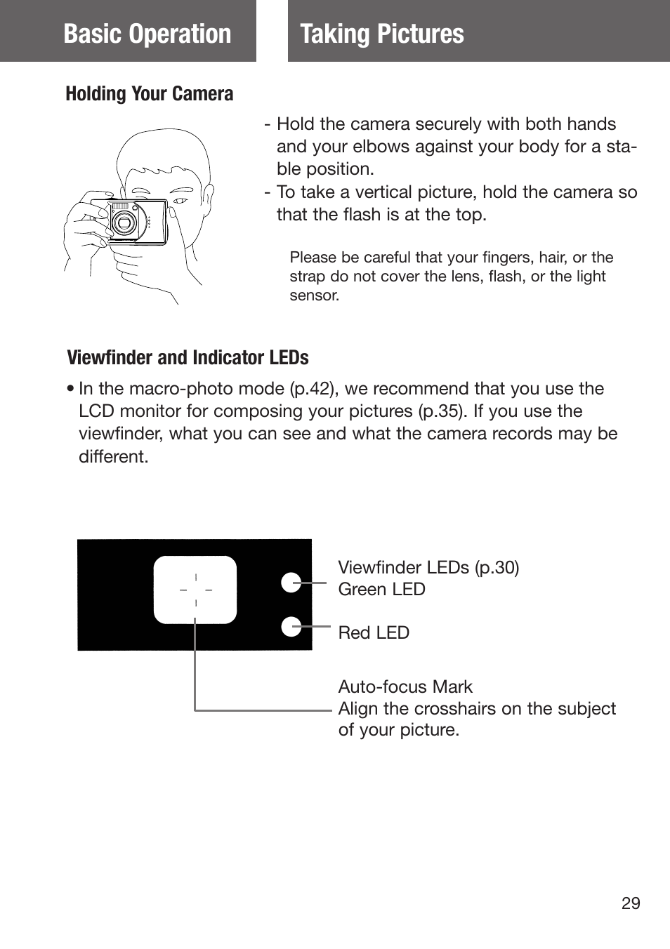 Taking pictures, Holding your camera viewfinder and indicator leds, Basic operation | Konica Minolta DiMAGE G500 User Manual | Page 29 / 126