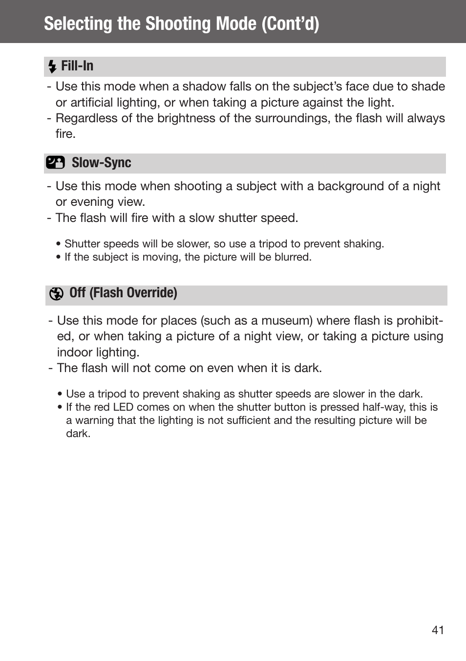 Fill-in slow-sync off (flash override), Selecting the shooting mode (cont’d) | Konica Minolta DiMAGE G500 User Manual | Page 41 / 126