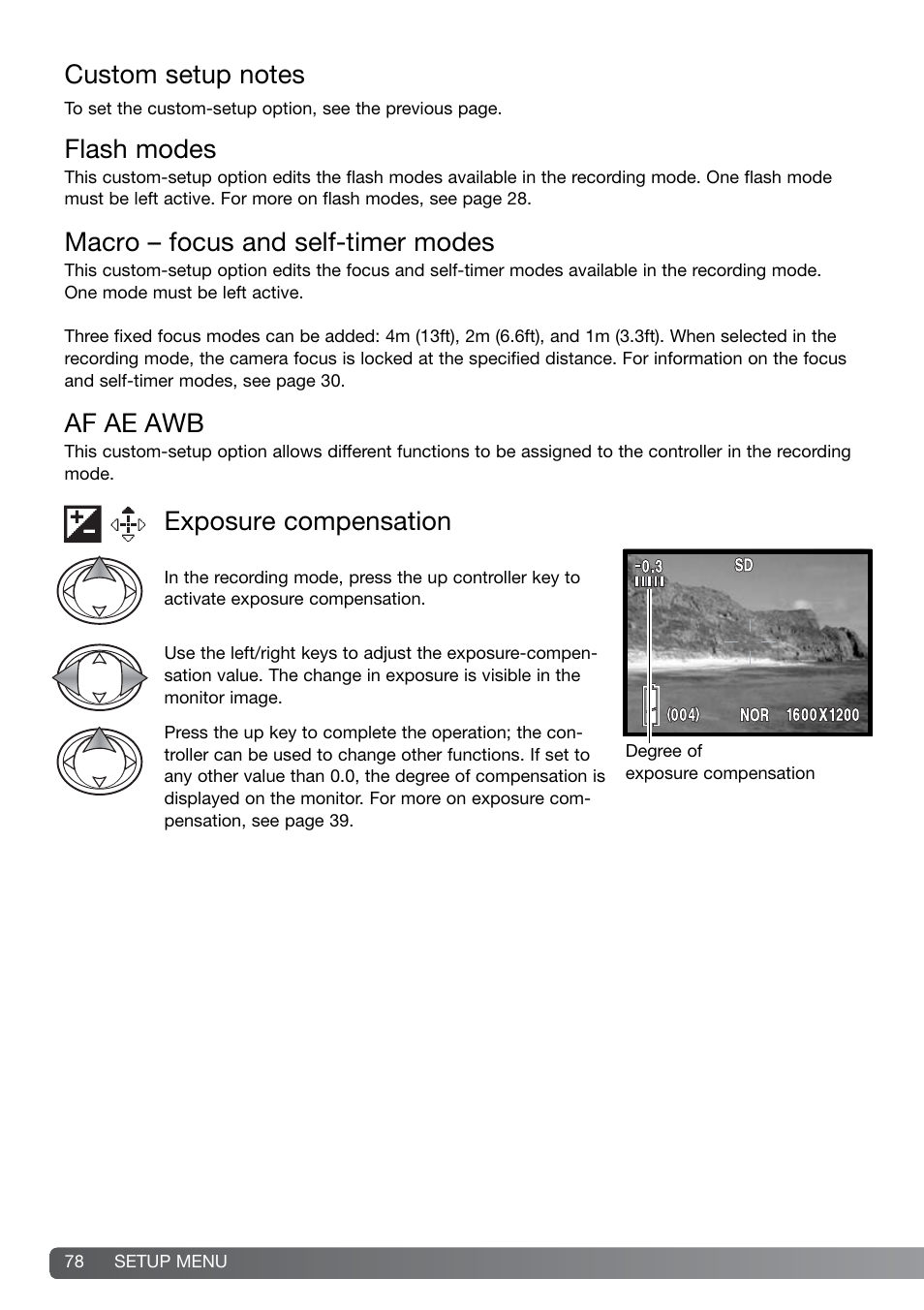 Custom setup notes, Flash modes, Macro – focus and self-timer modes | Af ae awb, Exposure compensation | Konica Minolta G600 User Manual | Page 78 / 104