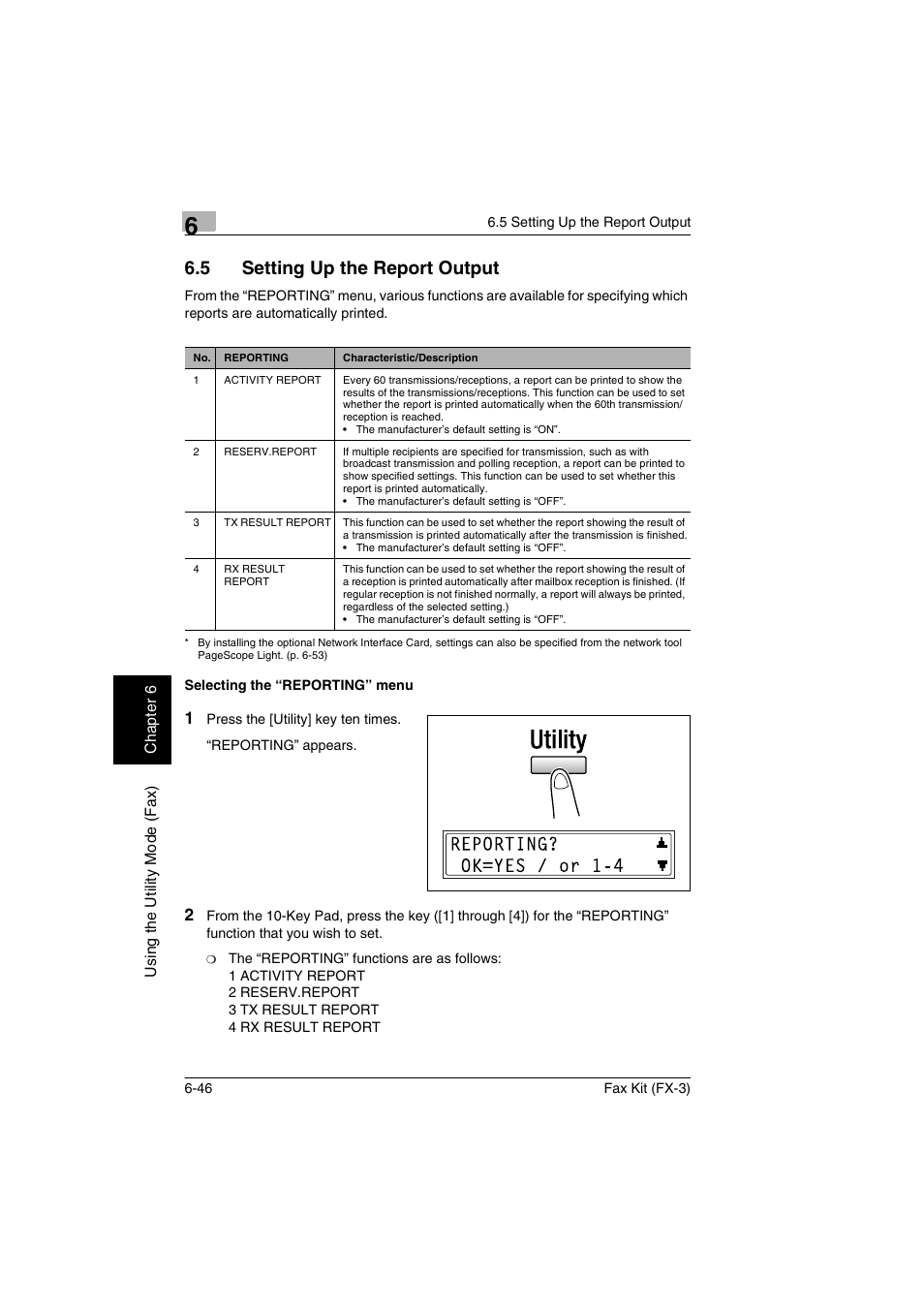 5 setting up the report output, Selecting the “reporting” menu, Setting up the report output -46 | Selecting the “reporting” menu -46 | Konica Minolta Fax Kit (FX-3) User Manual | Page 135 / 160