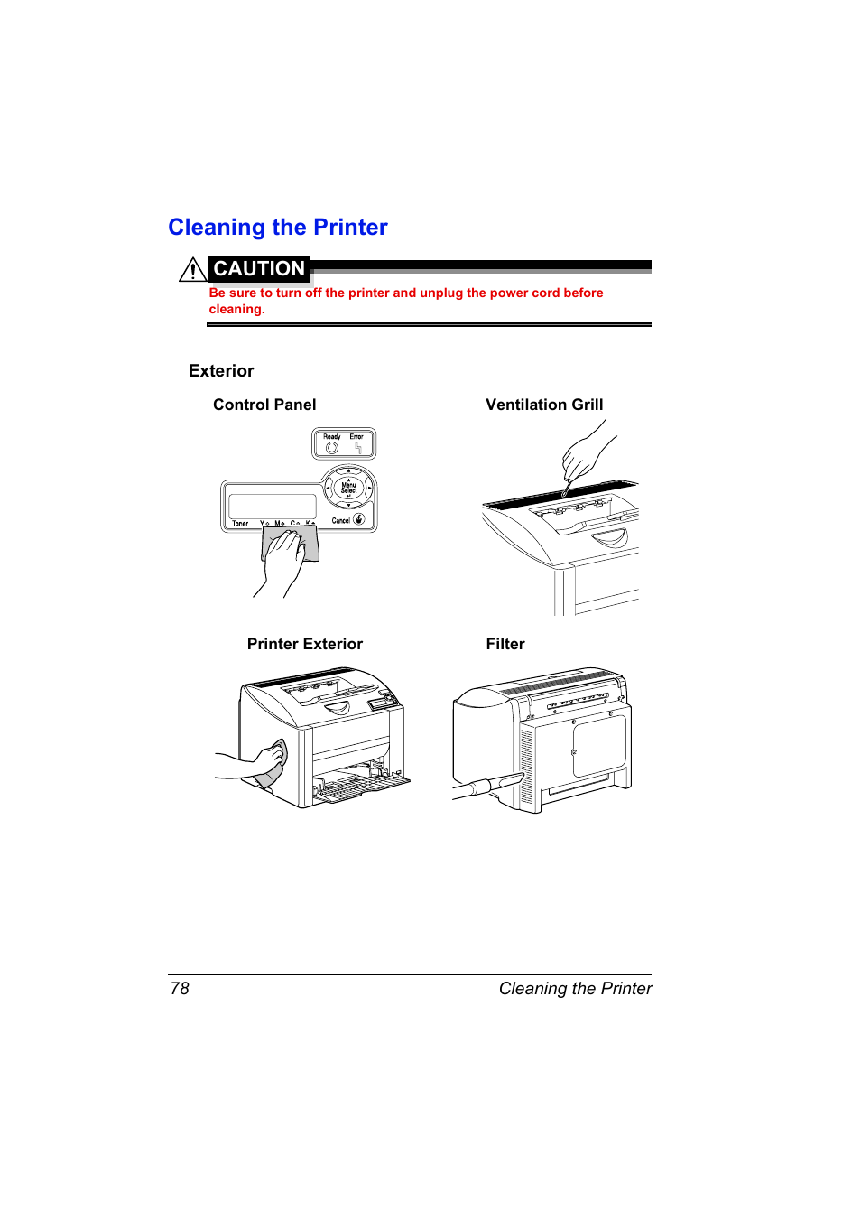 Cleaning the printer, Exterior, Cleaning the printer 78 | Exterior 78, Caution | Konica Minolta Magicolor 2430DL User Manual | Page 86 / 144