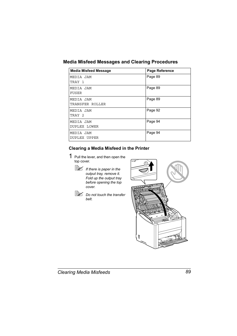 Media misfeed messages and clearing procedures, Clearing a media misfeed in the printer, Media misfeed messages and clearing procedures 89 | Clearing a media misfeed in the printer 89 | Konica Minolta Magicolor 2430DL User Manual | Page 97 / 144