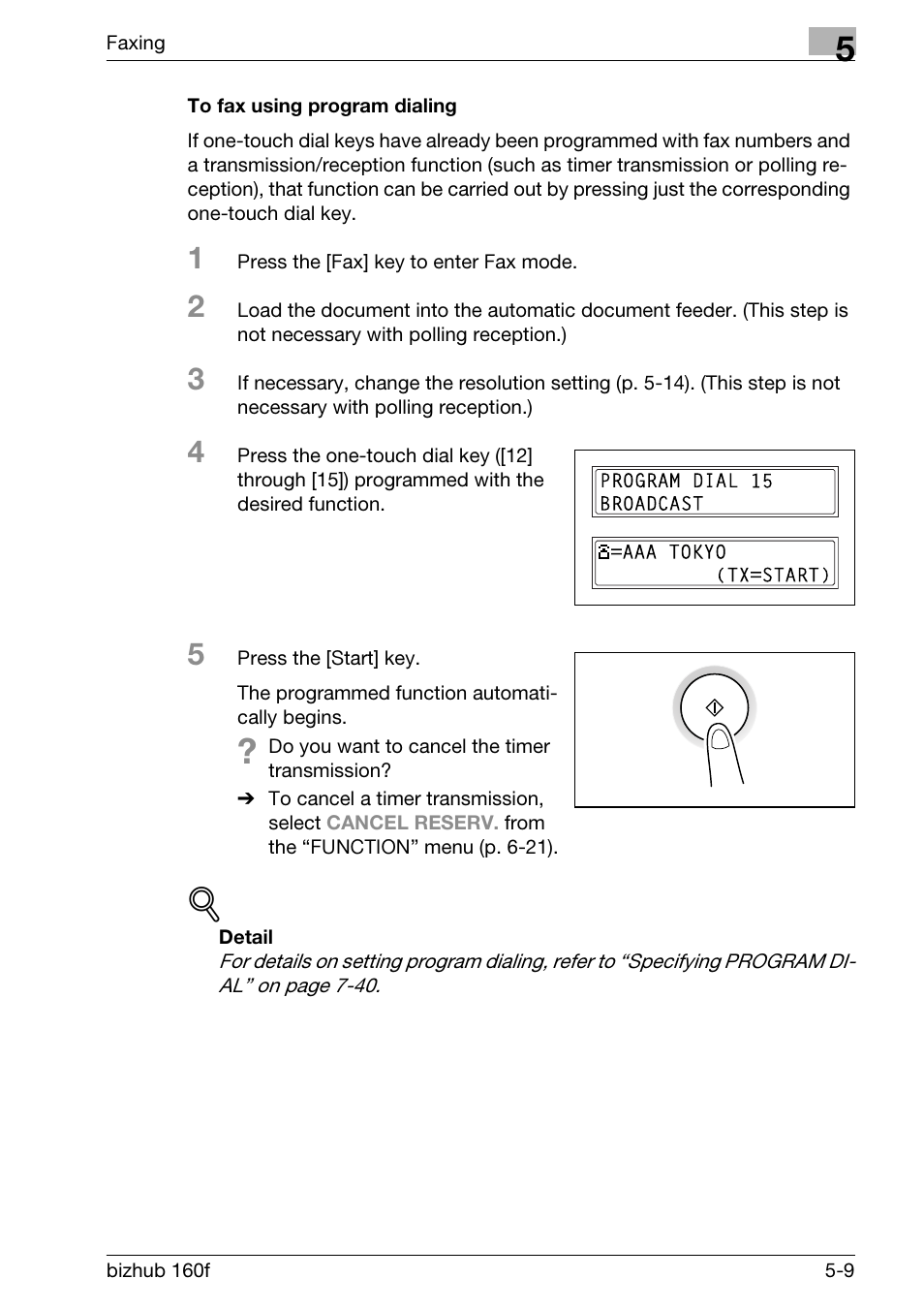 To fax using program dialing, To fax using program dialing -9 | Konica Minolta bizhub 160f User Manual | Page 123 / 302