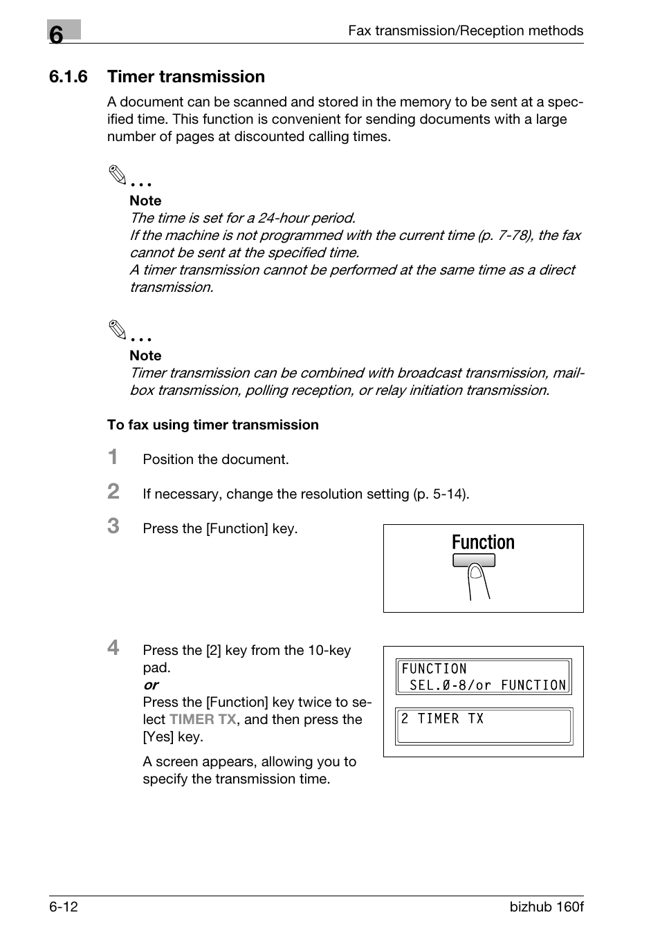 6 timer transmission, To fax using timer transmission | Konica Minolta bizhub 160f User Manual | Page 146 / 302