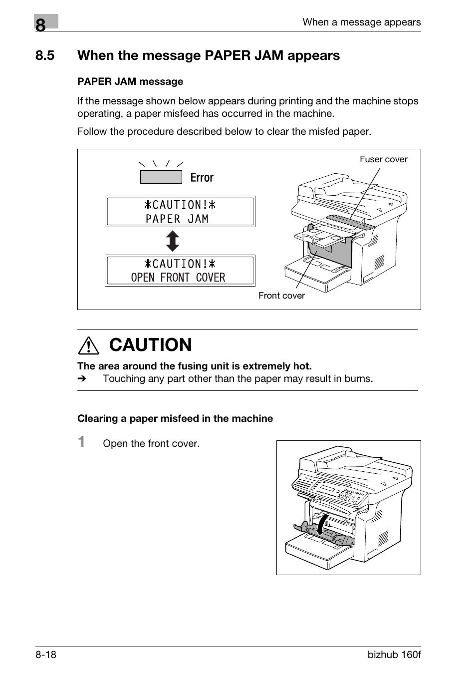 5 when the message paper jam appears, Paper jam message, Clearing a paper misfeed in the machine | When the message paper jam appears -18, 7 caution | Konica Minolta bizhub 160f User Manual | Page 262 / 302