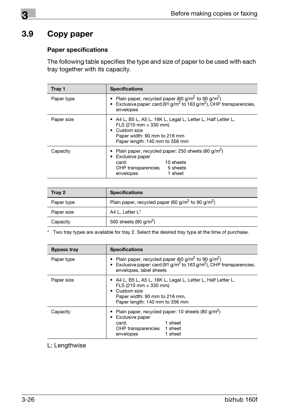 9 copy paper, Paper specifications, Copy paper -26 | Paper specifications -26, L: lengthwise | Konica Minolta bizhub 160f User Manual | Page 76 / 302