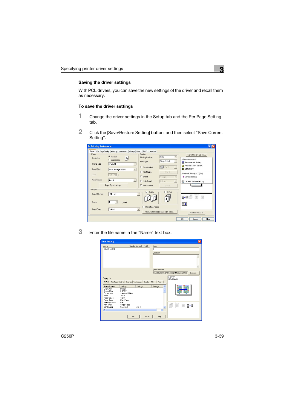 Saving the driver settings, To save the driver settings | Konica Minolta C250P User Manual | Page 172 / 498