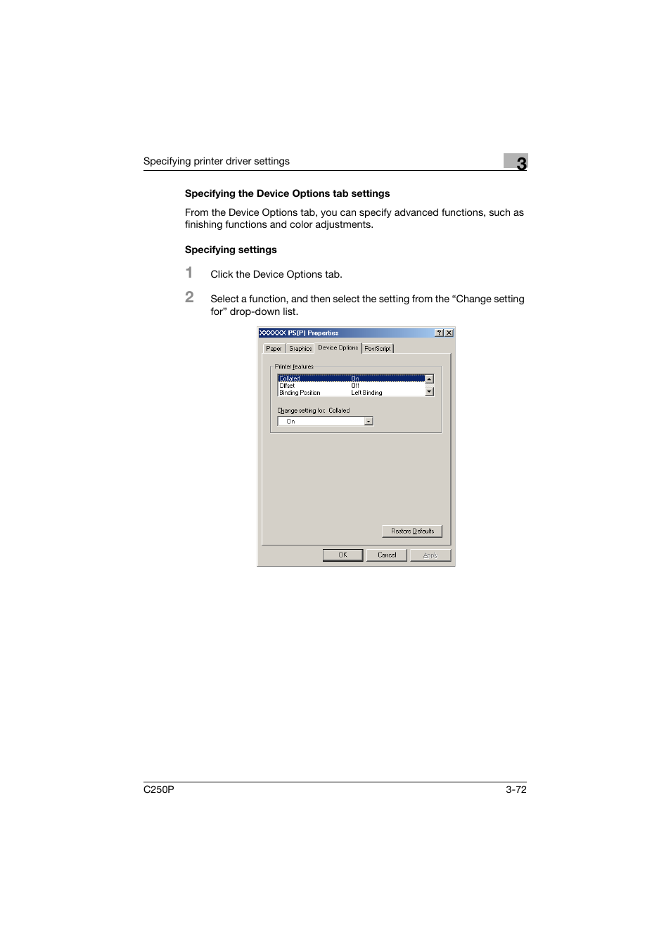 Specifying the device options tab settings, Specifying settings | Konica Minolta C250P User Manual | Page 205 / 498