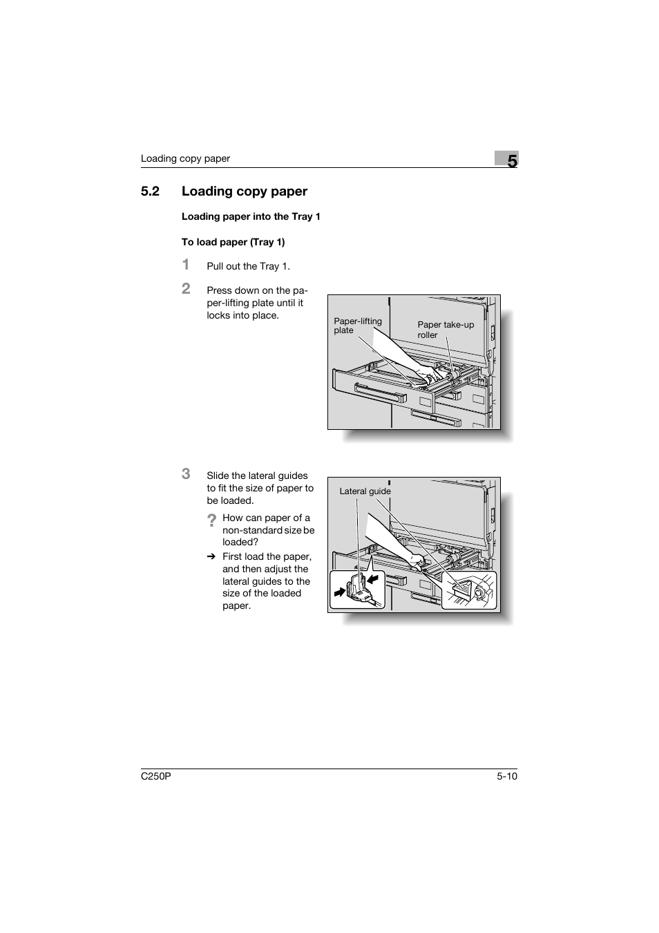 2 loading copy paper, Loading paper into the tray 1, To load paper (tray 1) | Loading copy paper -10, P. 5-10 | Konica Minolta C250P User Manual | Page 305 / 498