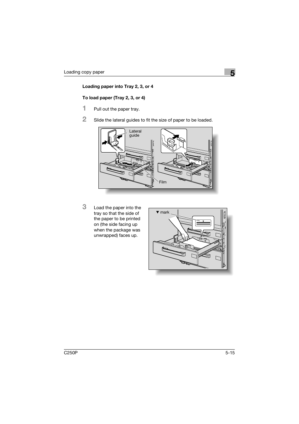 Loading paper into tray 2, 3, or 4, To load paper (tray 2, 3, or 4), P. 5-15 | Konica Minolta C250P User Manual | Page 310 / 498
