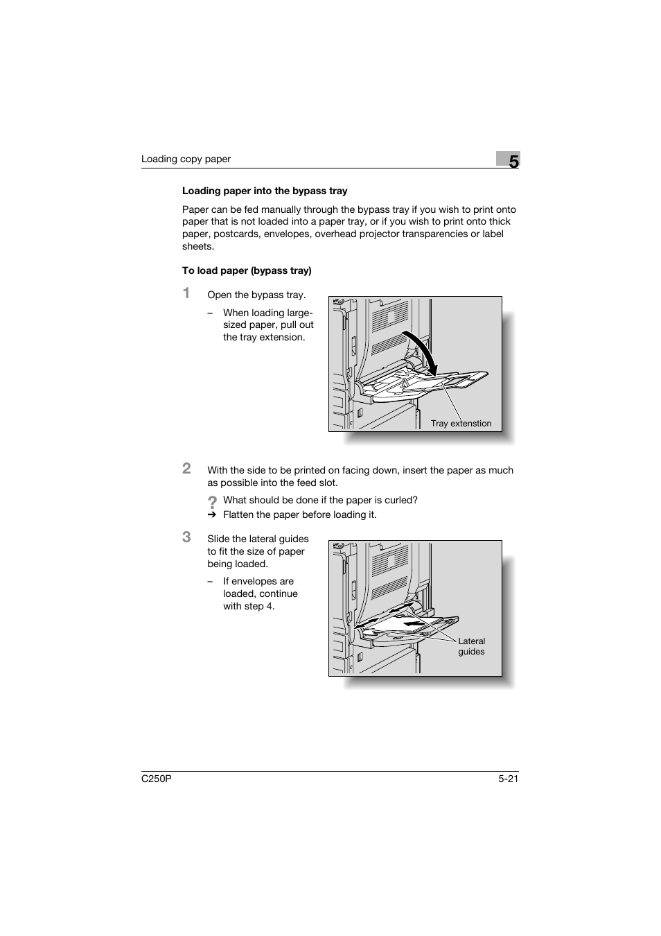 Loading paper into the bypass tray, To load paper (bypass tray), P. 5-21.) | Konica Minolta C250P User Manual | Page 316 / 498