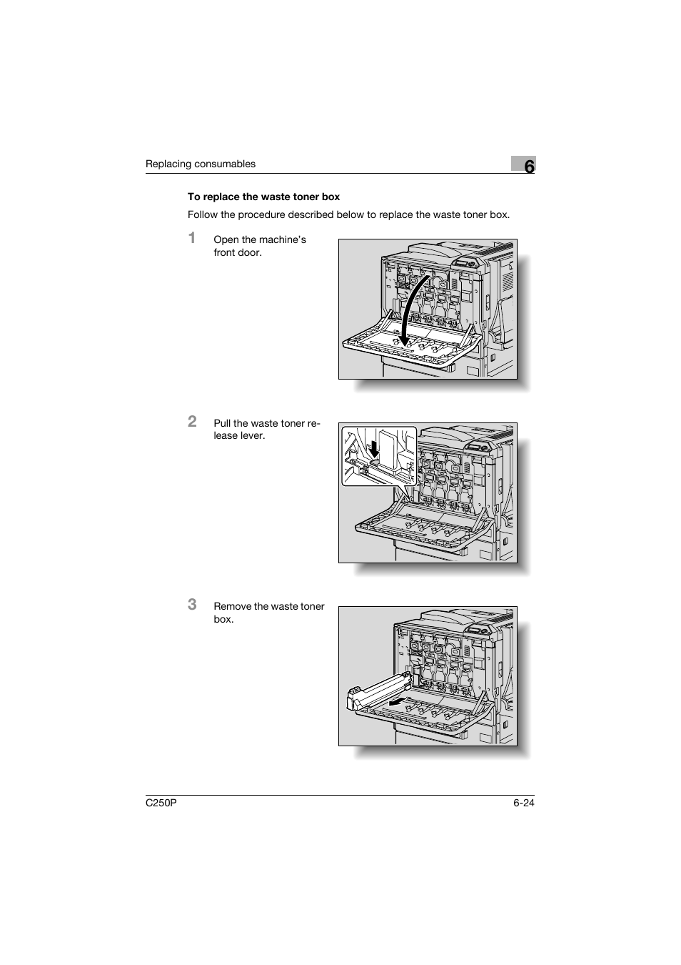 To replace the waste toner box, To replace the waste toner box -24 | Konica Minolta C250P User Manual | Page 351 / 498