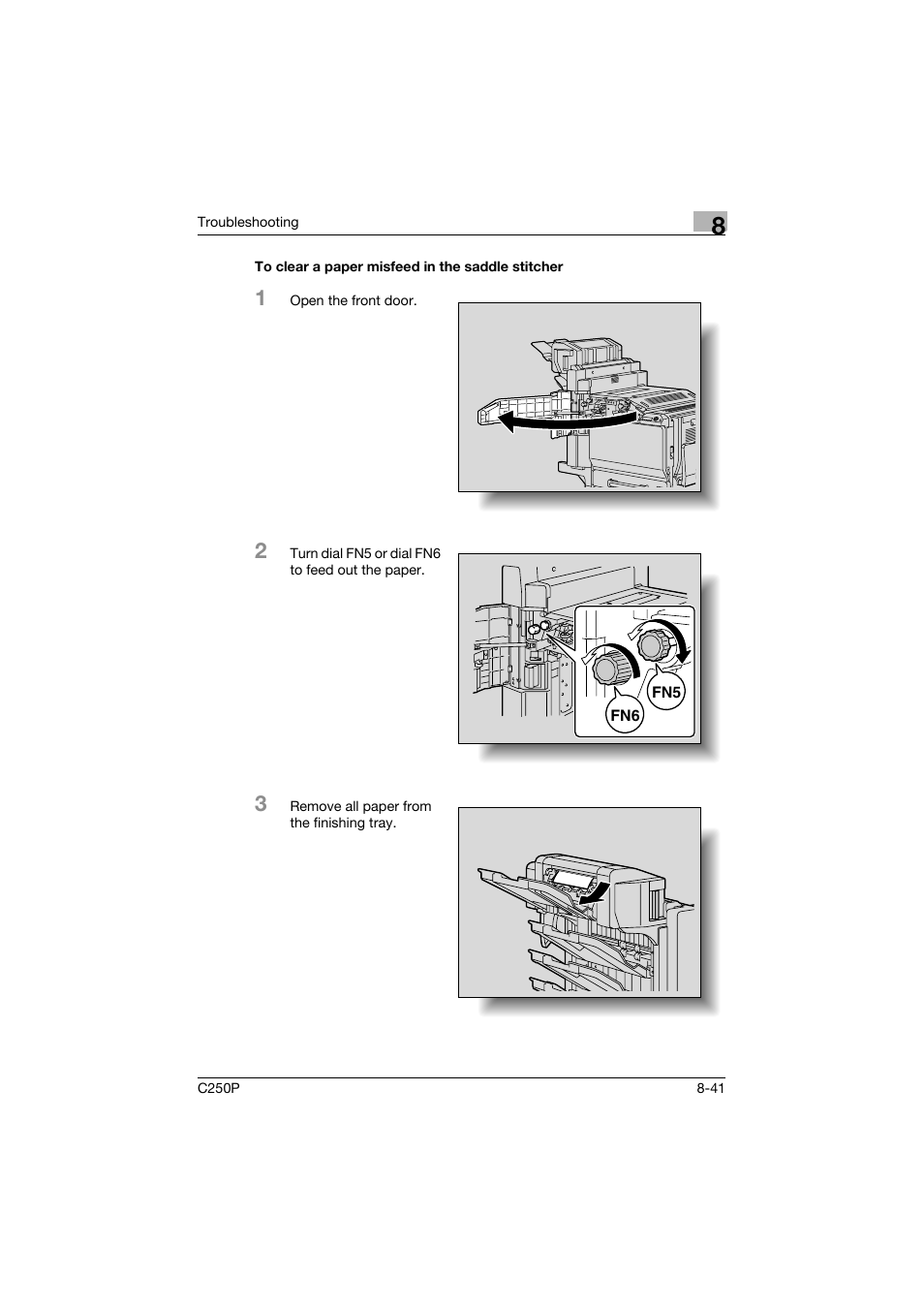 To clear a paper misfeed in the saddle stitcher | Konica Minolta C250P User Manual | Page 406 / 498