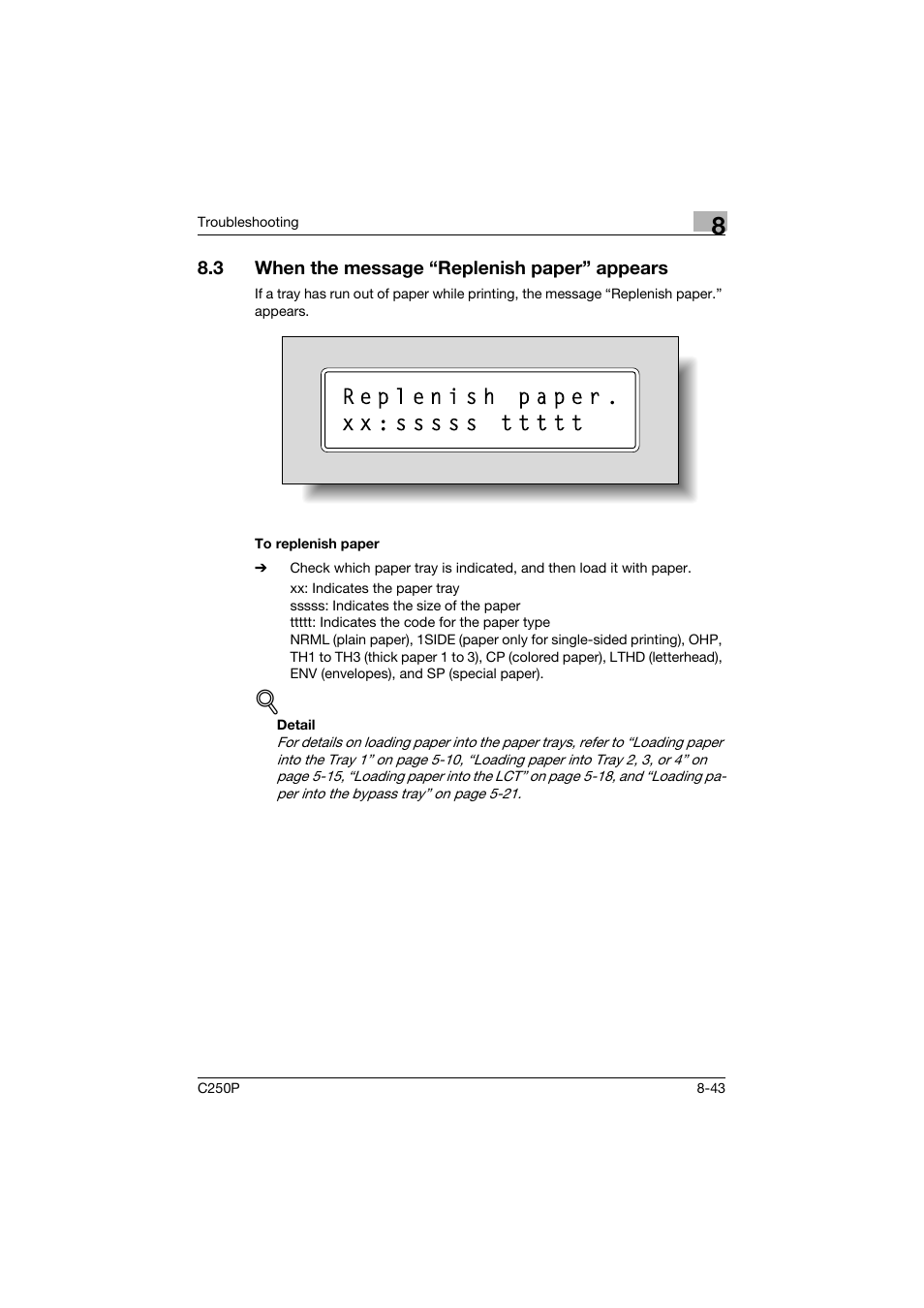 3 when the message “replenish paper” appears, To replenish paper, When the message “replenish paper” appears -43 | To replenish paper -43 | Konica Minolta C250P User Manual | Page 408 / 498