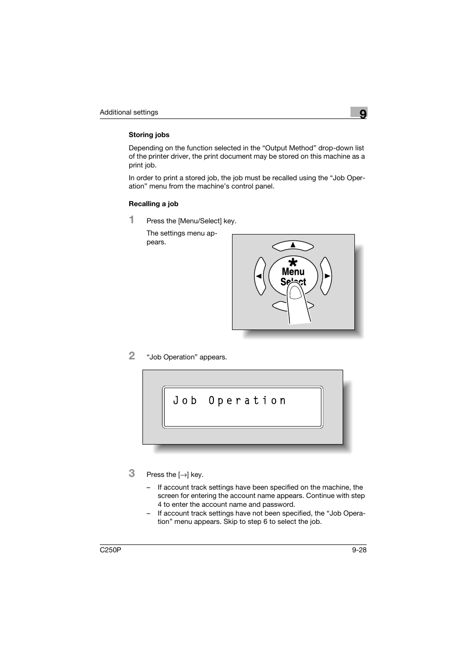 Storing jobs, Recalling a job, Storing jobs -28 recalling a job -28 | Menu select | Konica Minolta C250P User Manual | Page 461 / 498