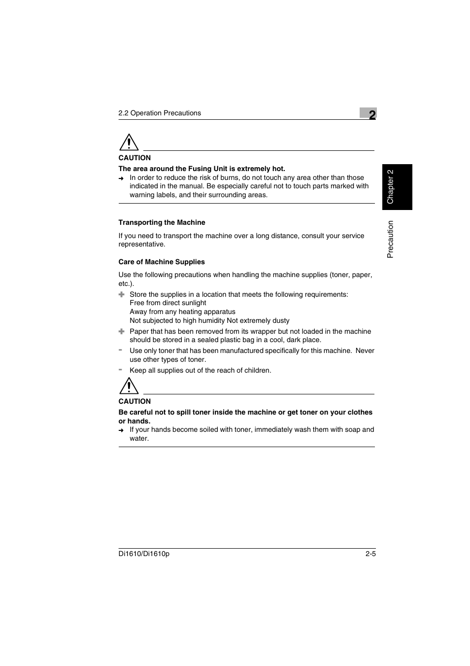 Transporting the machine, Care of machine supplies | Konica Minolta Di1610 User Manual | Page 28 / 148