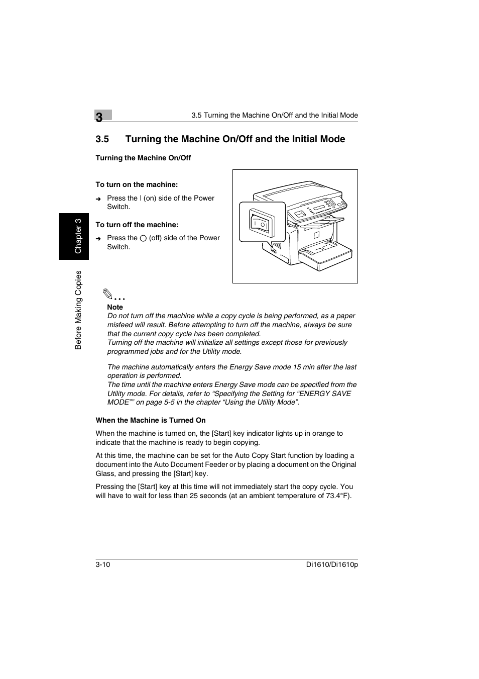 5 turning the machine on/off and the initial mode, Turning the machine on/off, To turn on the machine | To turn off the machine, When the machine is turned on, P. 3-10) | Konica Minolta Di1610 User Manual | Page 39 / 148