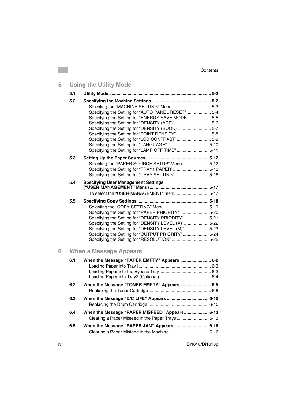 5using the utility mode, 6when a message appears | Konica Minolta Di1610 User Manual | Page 5 / 148