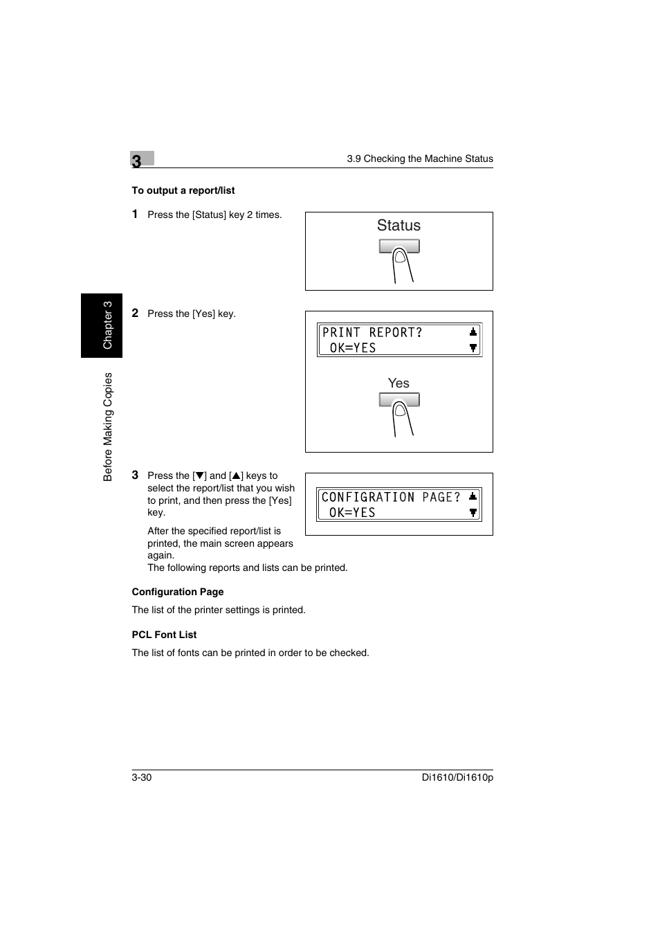 To output a report/list, Pcl font list, Status | Konica Minolta Di1610 User Manual | Page 59 / 148