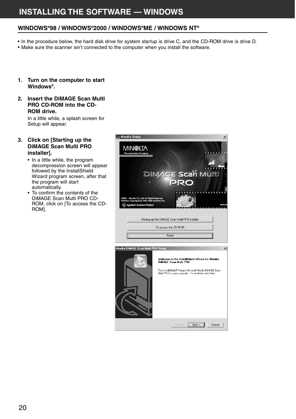 Installing the software — windows, Windows, 98 / windows | 2000 professional / windows, Me / windows nt | Konica Minolta DiMAGE Scan Multi PRO User Manual | Page 20 / 129