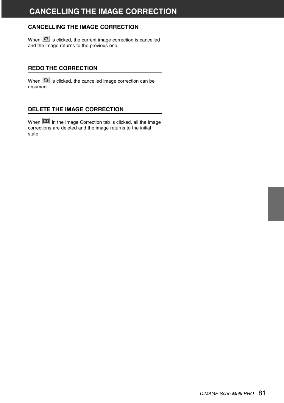 Cancelling the image correction | Konica Minolta DiMAGE Scan Multi PRO User Manual | Page 81 / 129