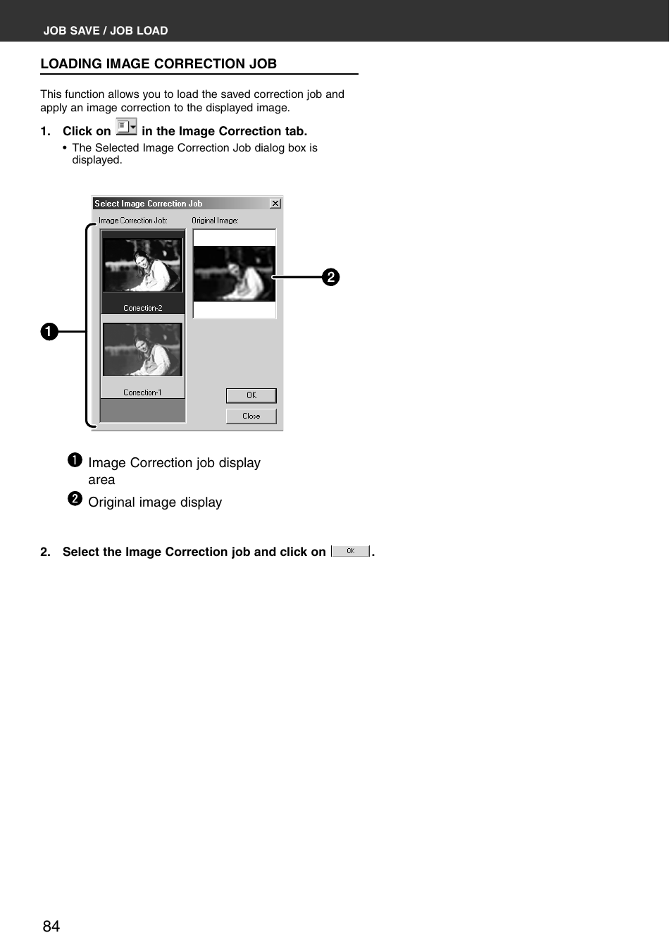 Loading image correction job | Konica Minolta DiMAGE Scan Multi PRO User Manual | Page 84 / 129