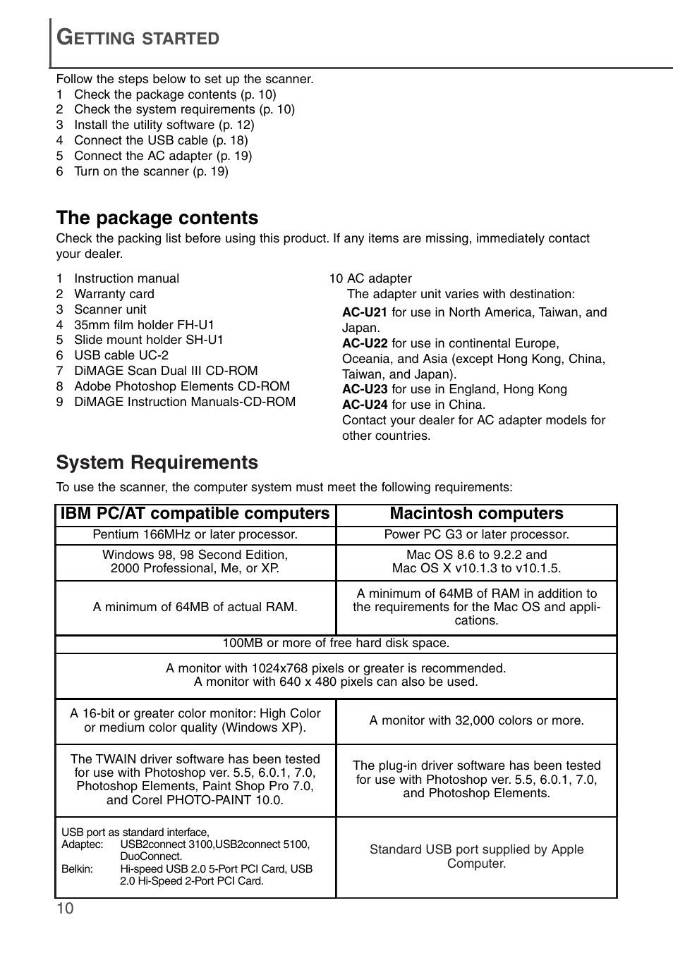 Getting started, The package contents system requirements, System requirements | The package contents, Etting started, Ibm pc/at compatible computers macintosh computers | Konica Minolta DiMAGE Scan Dual III AF-2840 User Manual | Page 10 / 92