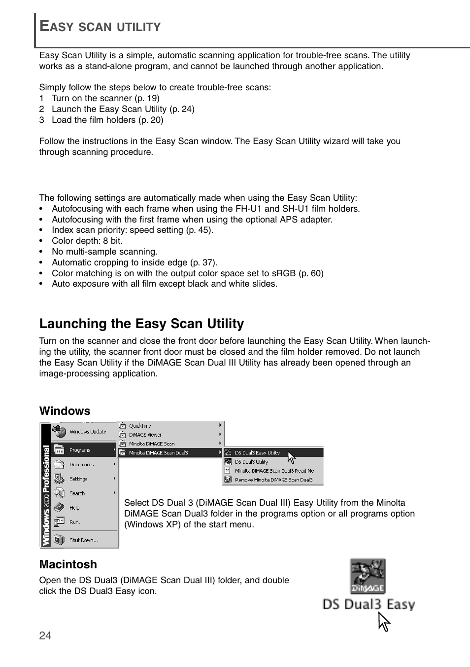 Easy scan utility, Launching the easy scan utility, Asy scan utility | Windows macintosh | Konica Minolta DiMAGE Scan Dual III AF-2840 User Manual | Page 24 / 92