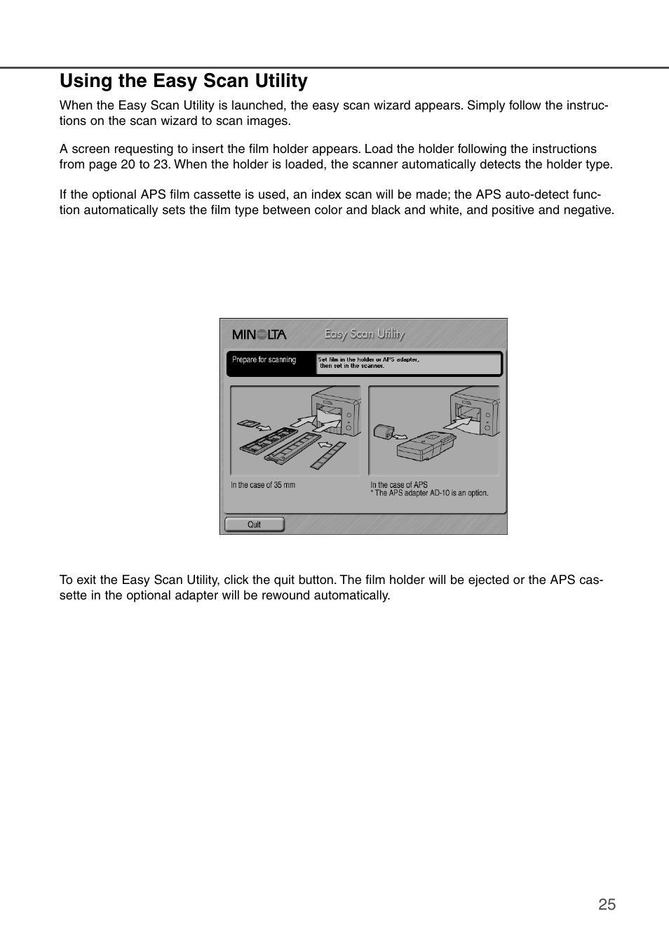 Using the easy scan utility | Konica Minolta DiMAGE Scan Dual III AF-2840 User Manual | Page 25 / 92