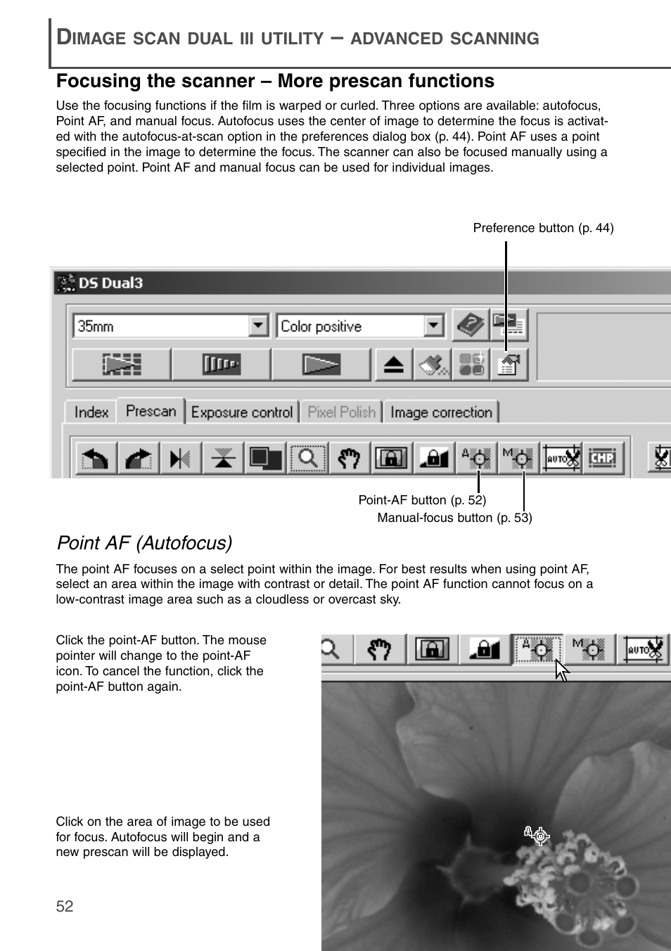 Focusing the scanner – more prescan functions, Point af (autofocus) | Konica Minolta DiMAGE Scan Dual III AF-2840 User Manual | Page 52 / 92