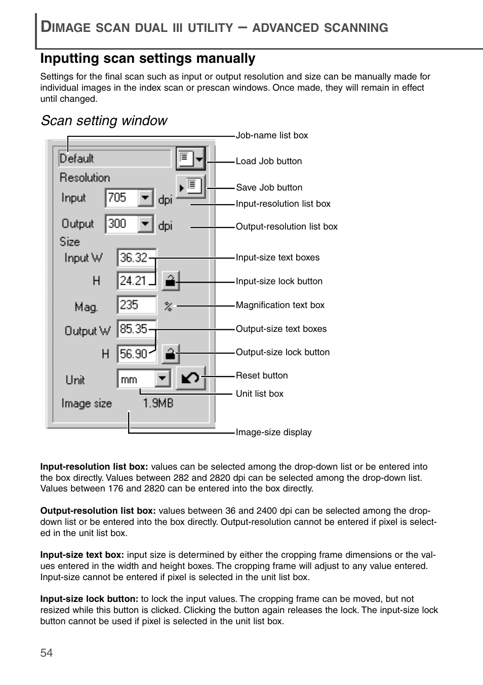 Inputting scan settings manually, Scan setting window | Konica Minolta DiMAGE Scan Dual III AF-2840 User Manual | Page 54 / 92