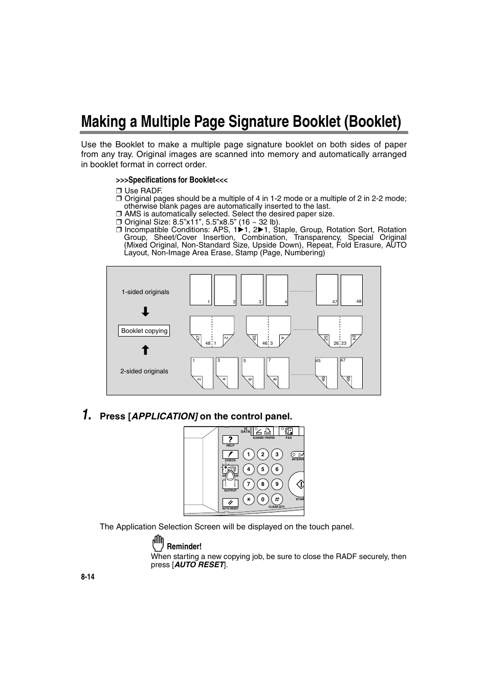 Making a multiple page signature booklet (booklet), Press [ application] on the control panel, Reminder | Konica Minolta 7130 User Manual | Page 152 / 294