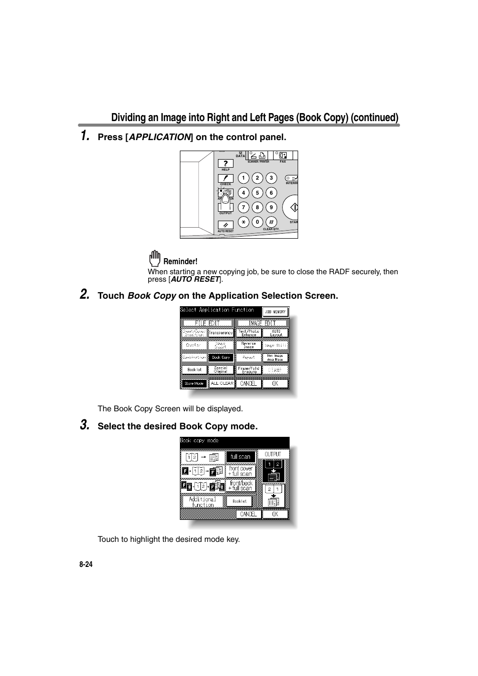 Press [ application ] on the control panel, Select the desired book copy mode, Reminder | Konica Minolta 7130 User Manual | Page 162 / 294