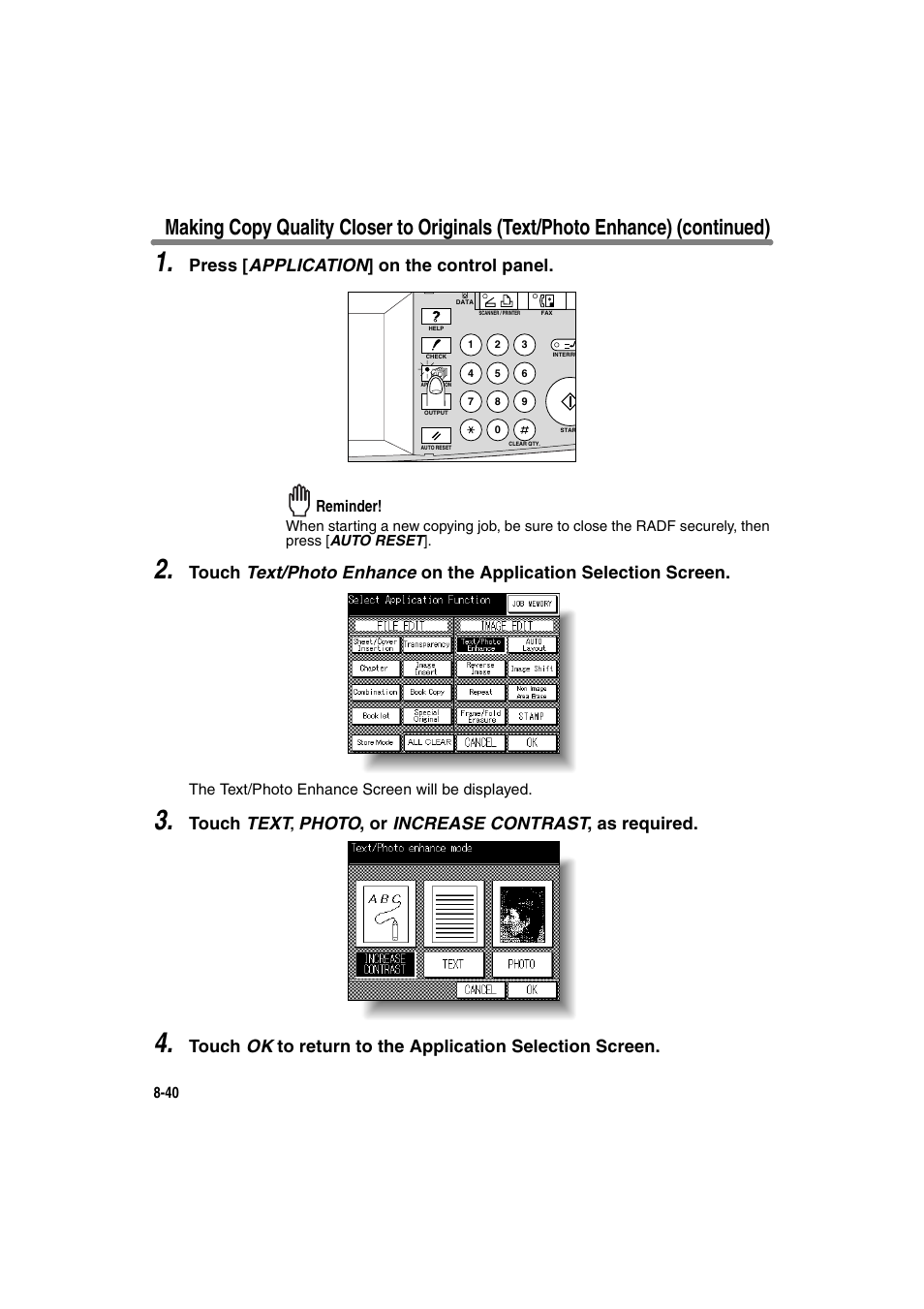 Press [ application ] on the control panel, Touch text, Photo , or increase contrast , as required | Konica Minolta 7130 User Manual | Page 178 / 294