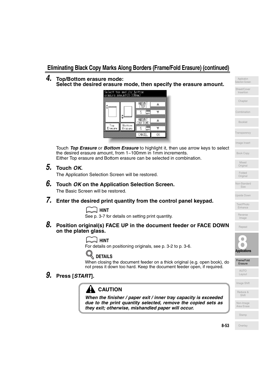 Touch ok, Touch ok on the application selection screen, Press [ start ]. caution | Konica Minolta 7130 User Manual | Page 191 / 294