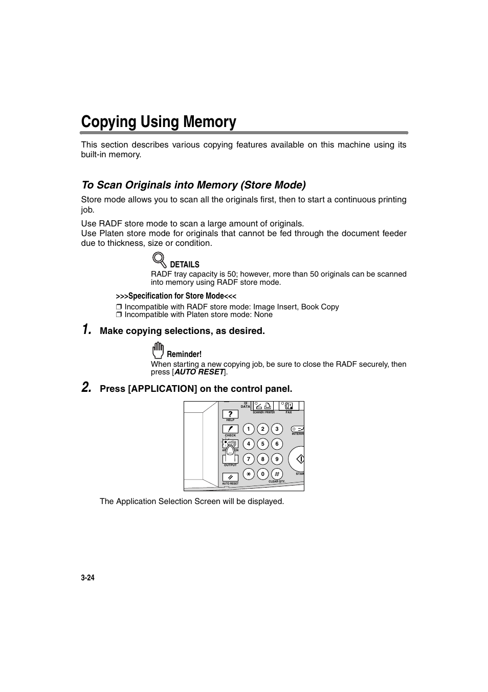 Copying using memory, To scan originals into memory (store mode), Make copying selections, as desired | Press [application] on the control panel, Specification for store mode, Reminder | Konica Minolta 7130 User Manual | Page 74 / 294