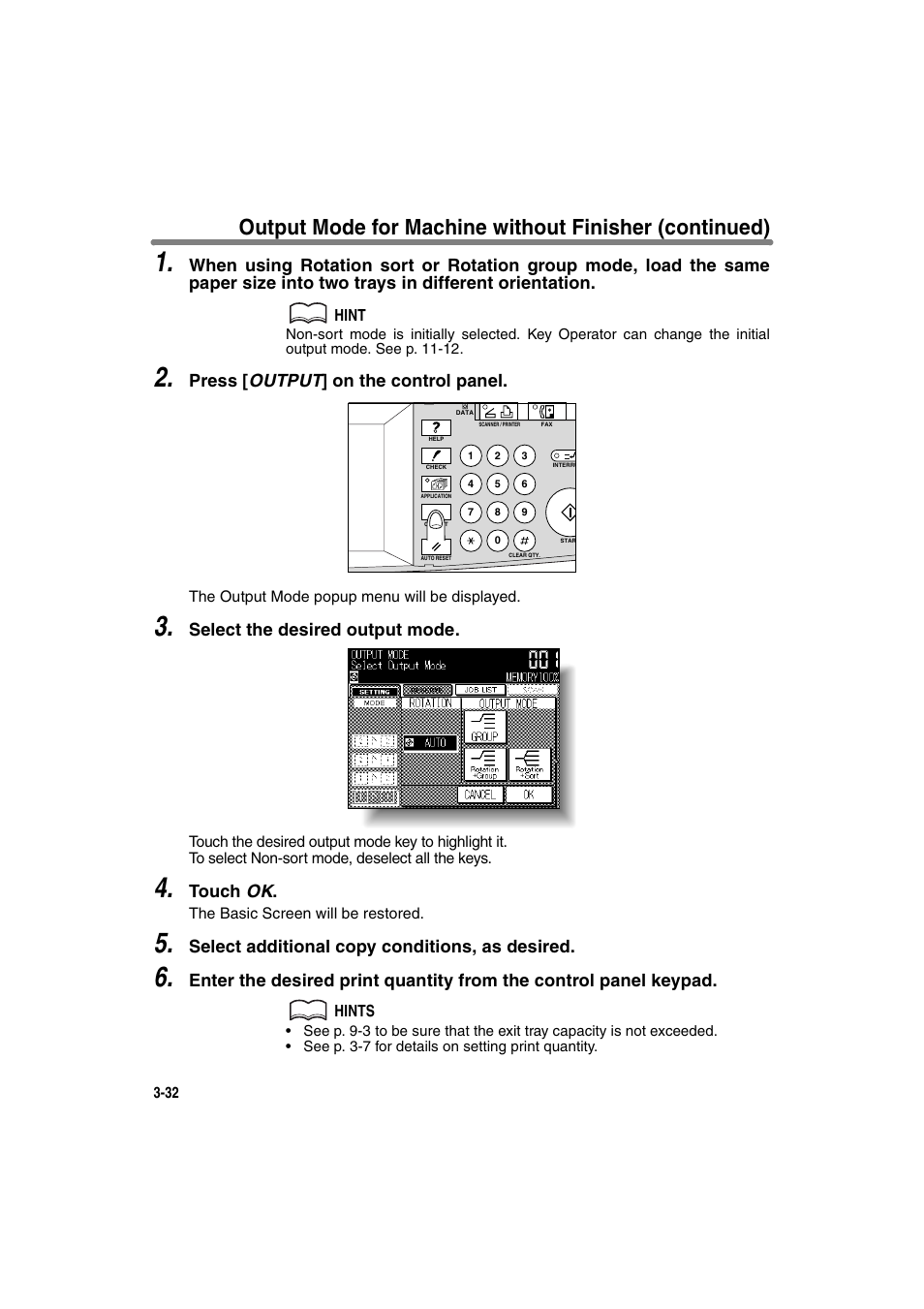 Press [ output ] on the control panel, Select the desired output mode, Touch ok | Select additional copy conditions, as desired | Konica Minolta 7130 User Manual | Page 82 / 294