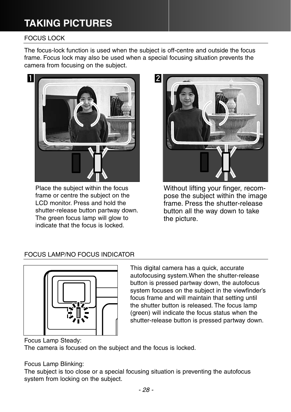 Focus lock focus lamp/no focus indicator, Taking pictures | Konica Minolta DiMAGE E201 User Manual | Page 28 / 96