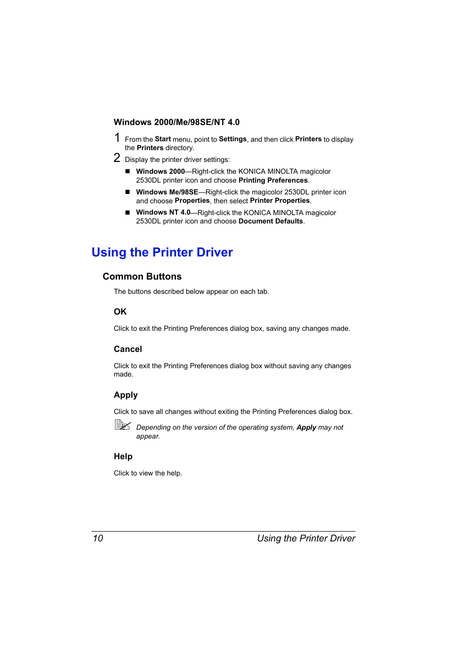 Windows 2000/me/98se/nt 4.0, Using the printer driver, Common buttons | Cancel, Apply, Help, Windows 2000/me/98se/nt 4.0 10, Using the printer driver 10, Common buttons 10, Ok 10 cancel 10 apply 10 help 10 | Konica Minolta magicolor 2530 DL User Manual | Page 18 / 154