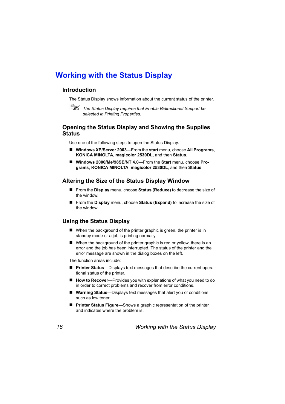 Working with the status display, Introduction, Altering the size of the status display window | Using the status display, Working with the status display 16, Using the status display 16 | Konica Minolta magicolor 2530 DL User Manual | Page 24 / 154