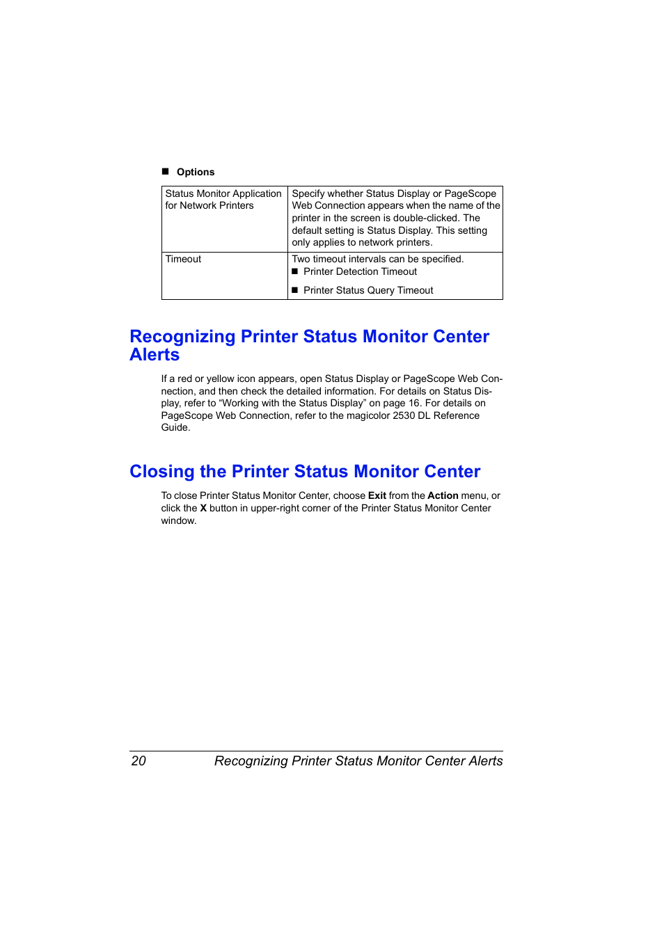 Recognizing printer status monitor center alerts, Closing the printer status monitor center | Konica Minolta magicolor 2530 DL User Manual | Page 28 / 154