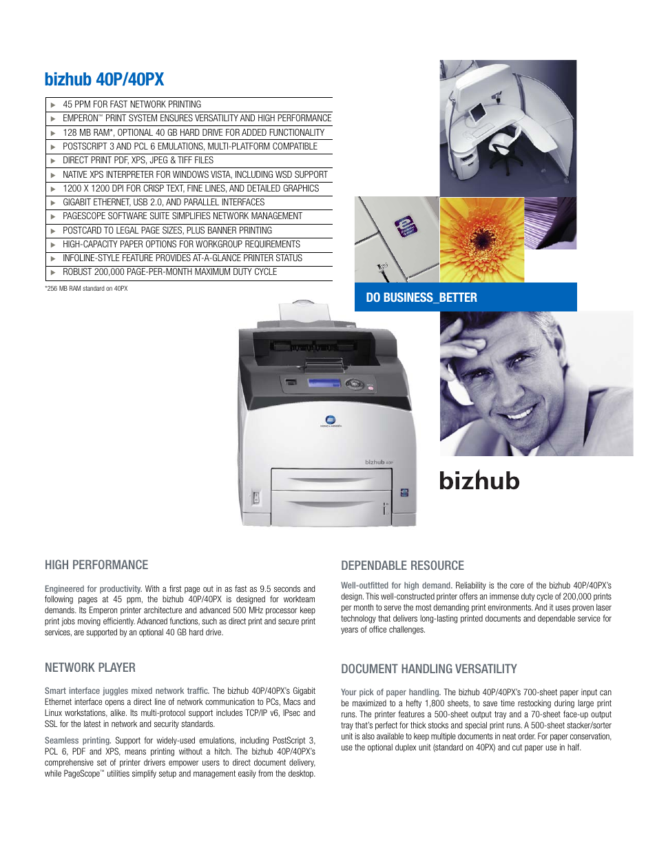 Bizhub 40p/40px, High performance, Network player | Do business_better, Dependable resource, Document handling versatility | Konica Minolta bizhub 40PX User Manual | Page 2 / 4