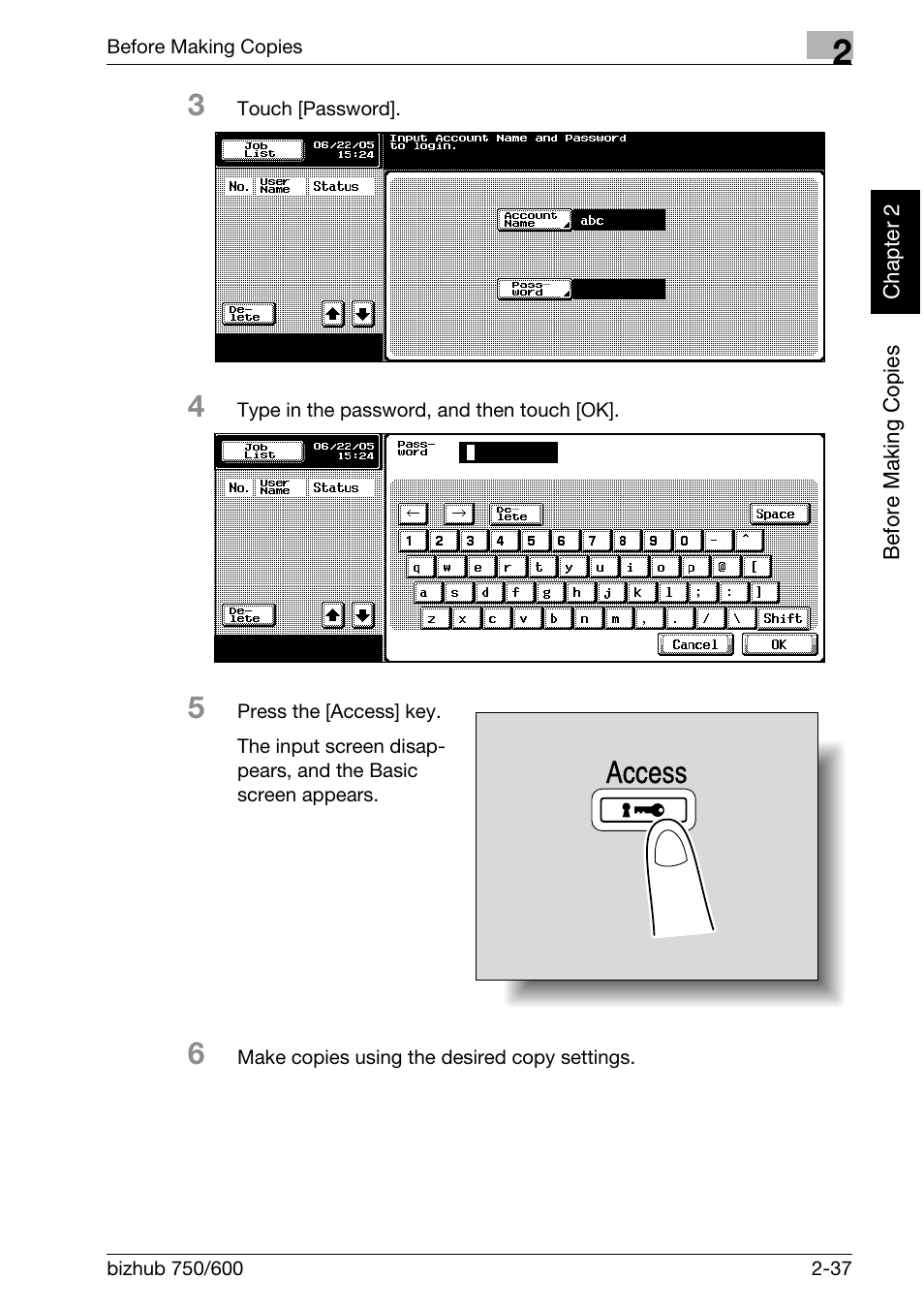 Access | Konica Minolta bizhub 750 User Manual | Page 82 / 526