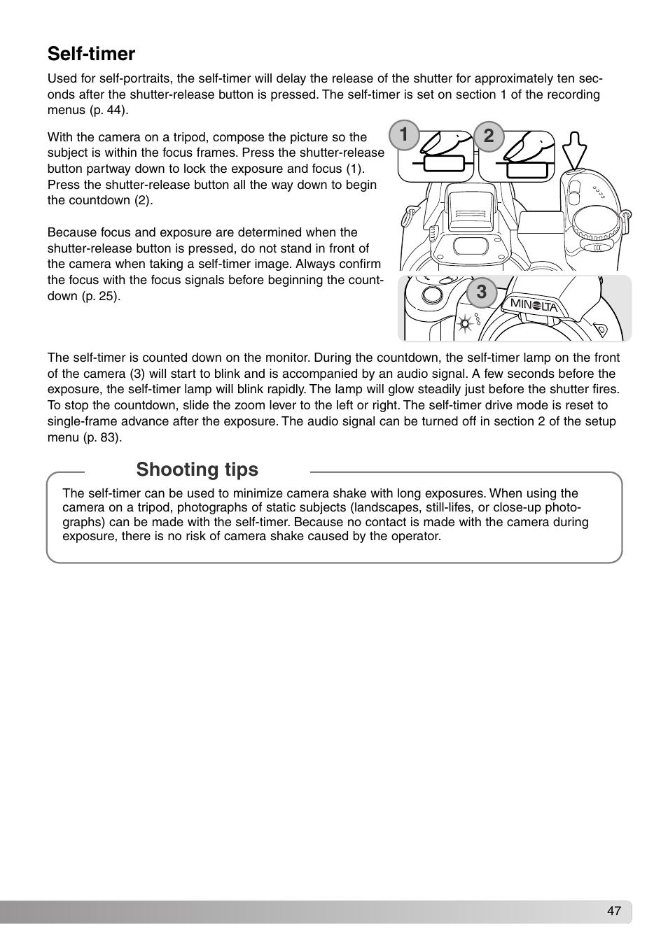 Self-timer, Shooting tips self-timer | Konica Minolta DiMAGE Z1 User Manual | Page 47 / 116