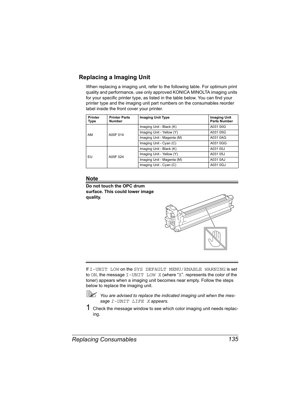 Replacing a imaging unit, Replacing a imaging unit 135, Replacing consumables 135 replacing a imaging unit | Konica Minolta Bizhub C20P User Manual | Page 149 / 258